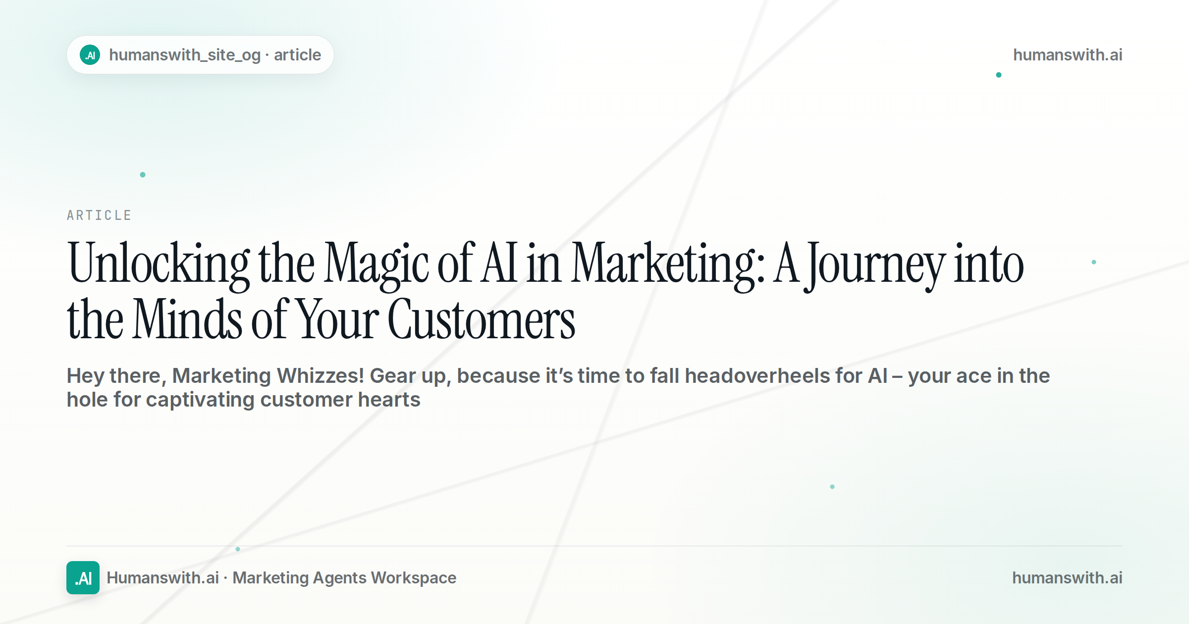 Unlocking the Magic of AI in Marketing: A Journey into the Minds of Your Customers — cover
