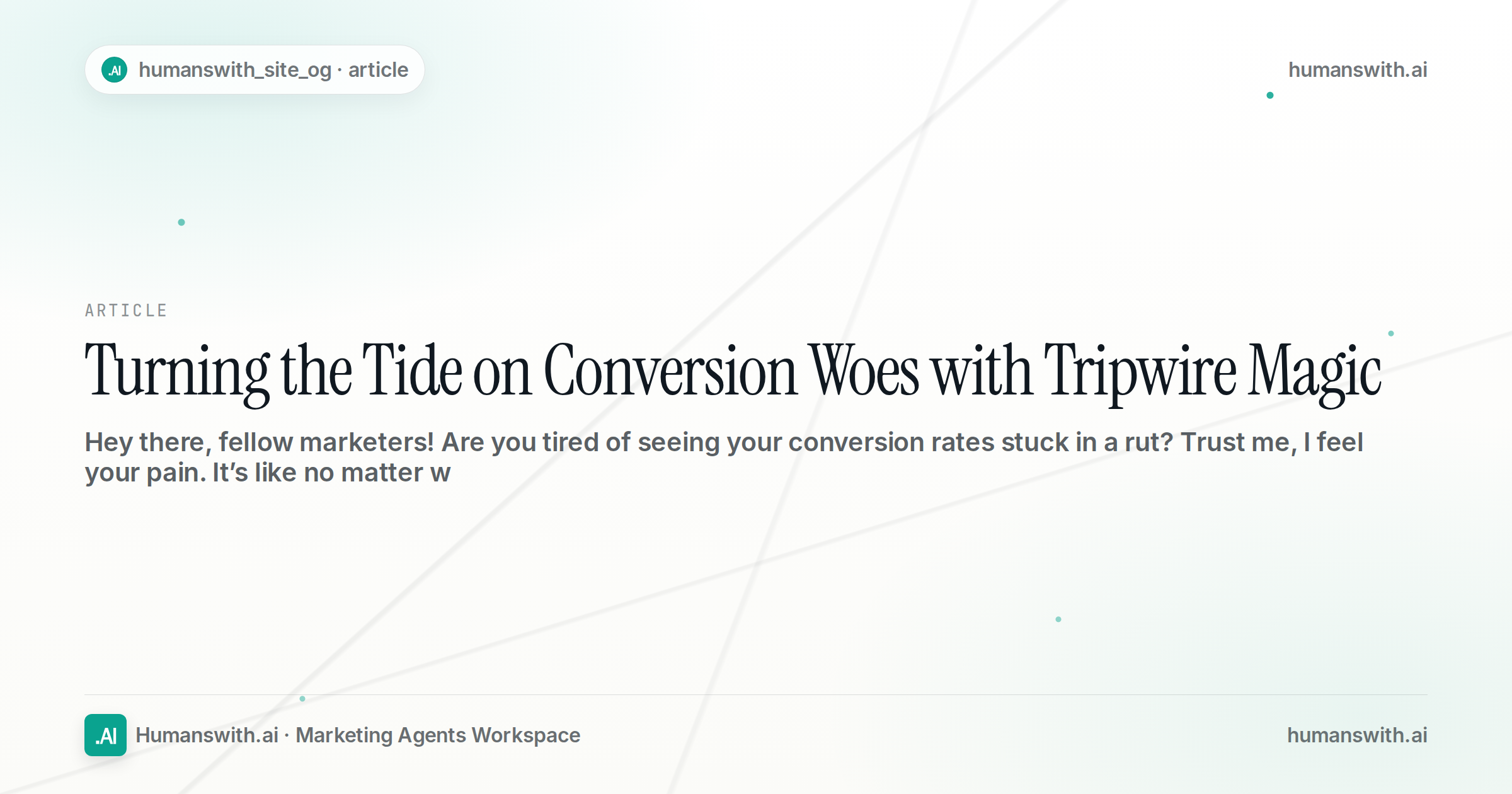 Turning the Tide on Conversion Woes with Tripwire Magic — cover