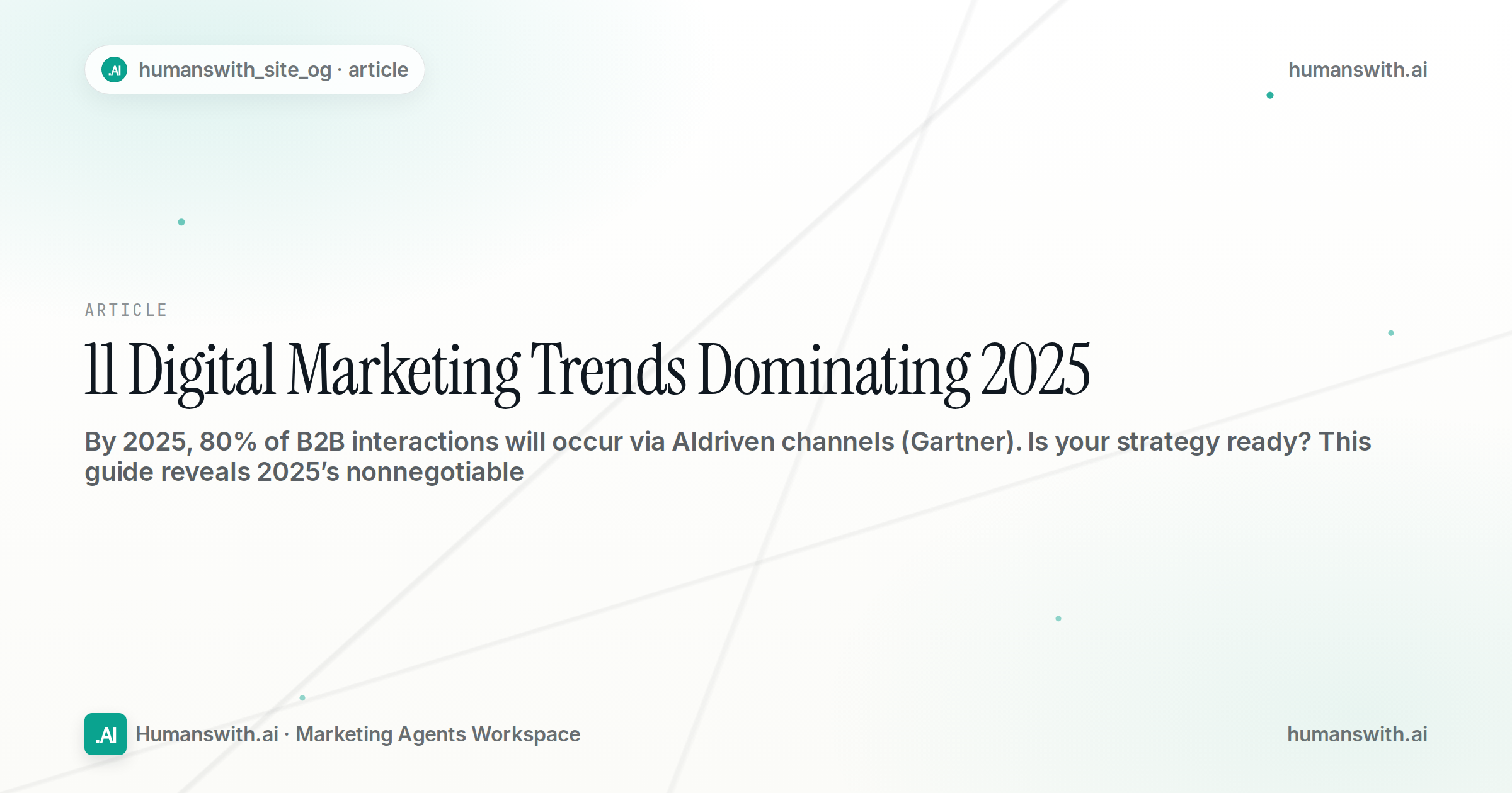 11 Digital Marketing Trends Dominating 2025 — cover