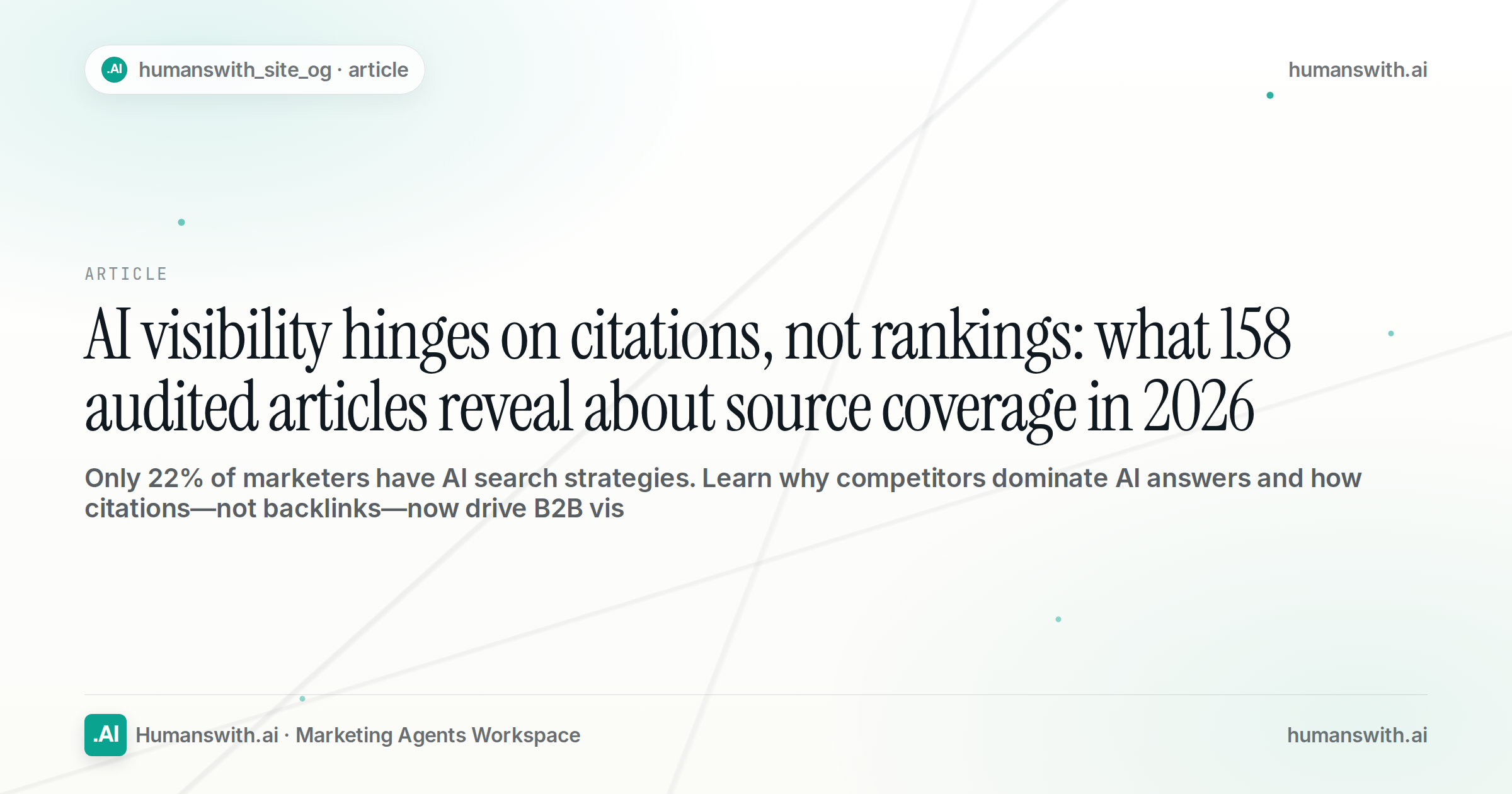 AI visibility hinges on citations, not rankings: what 158 audited articles reveal about source coverage in 2026