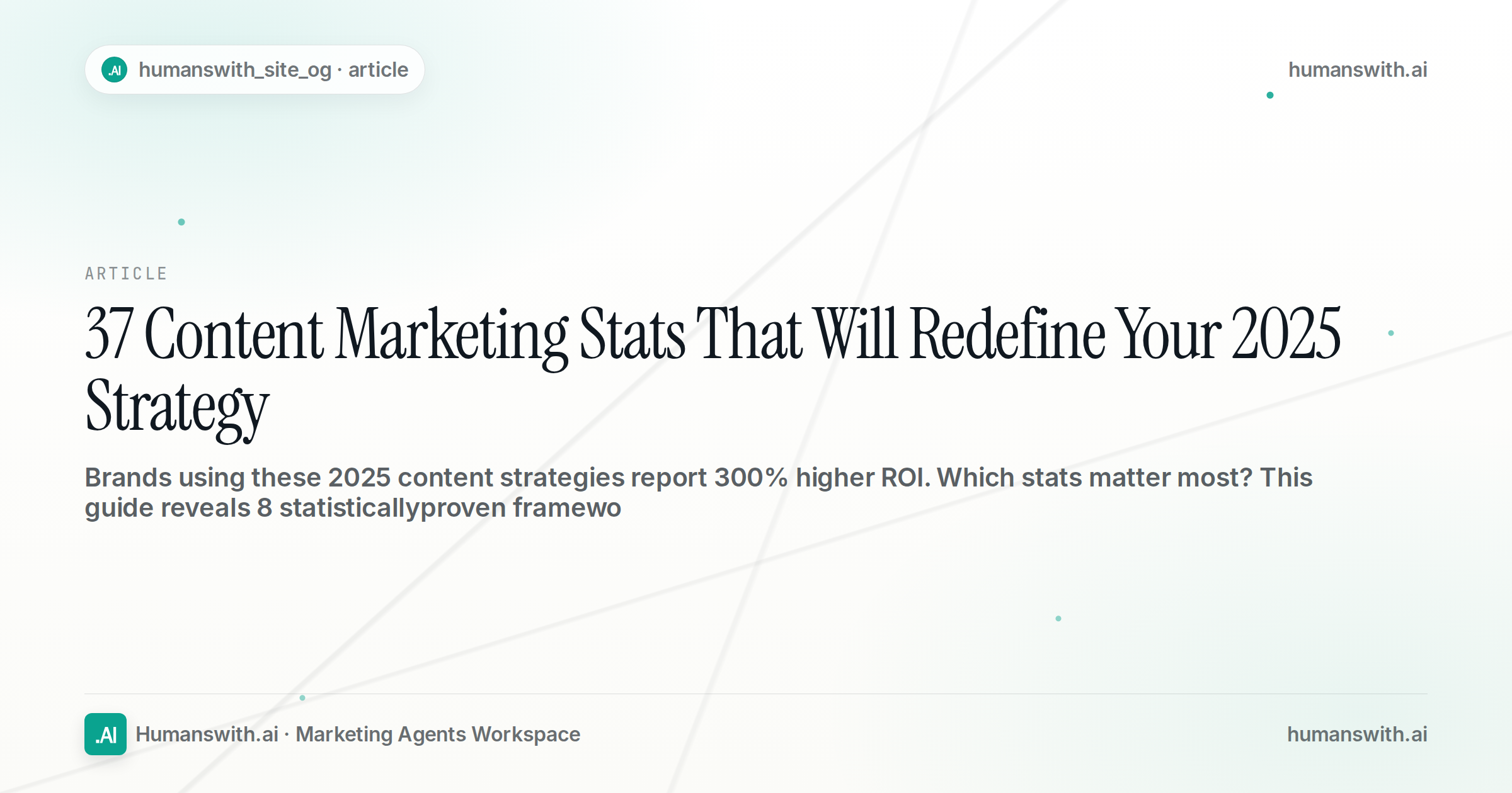 37 Content Marketing Stats That Will Redefine Your 2025 Strategy — cover