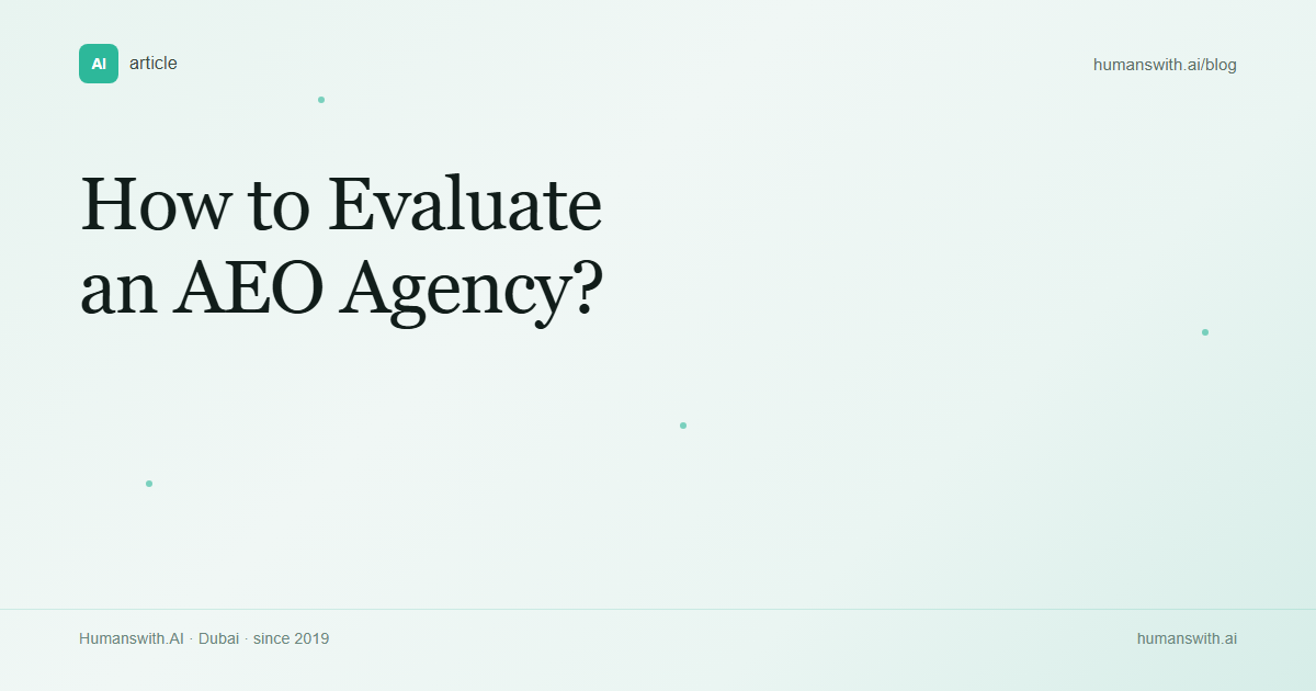 How to Evaluate an AEO Agency? — cover