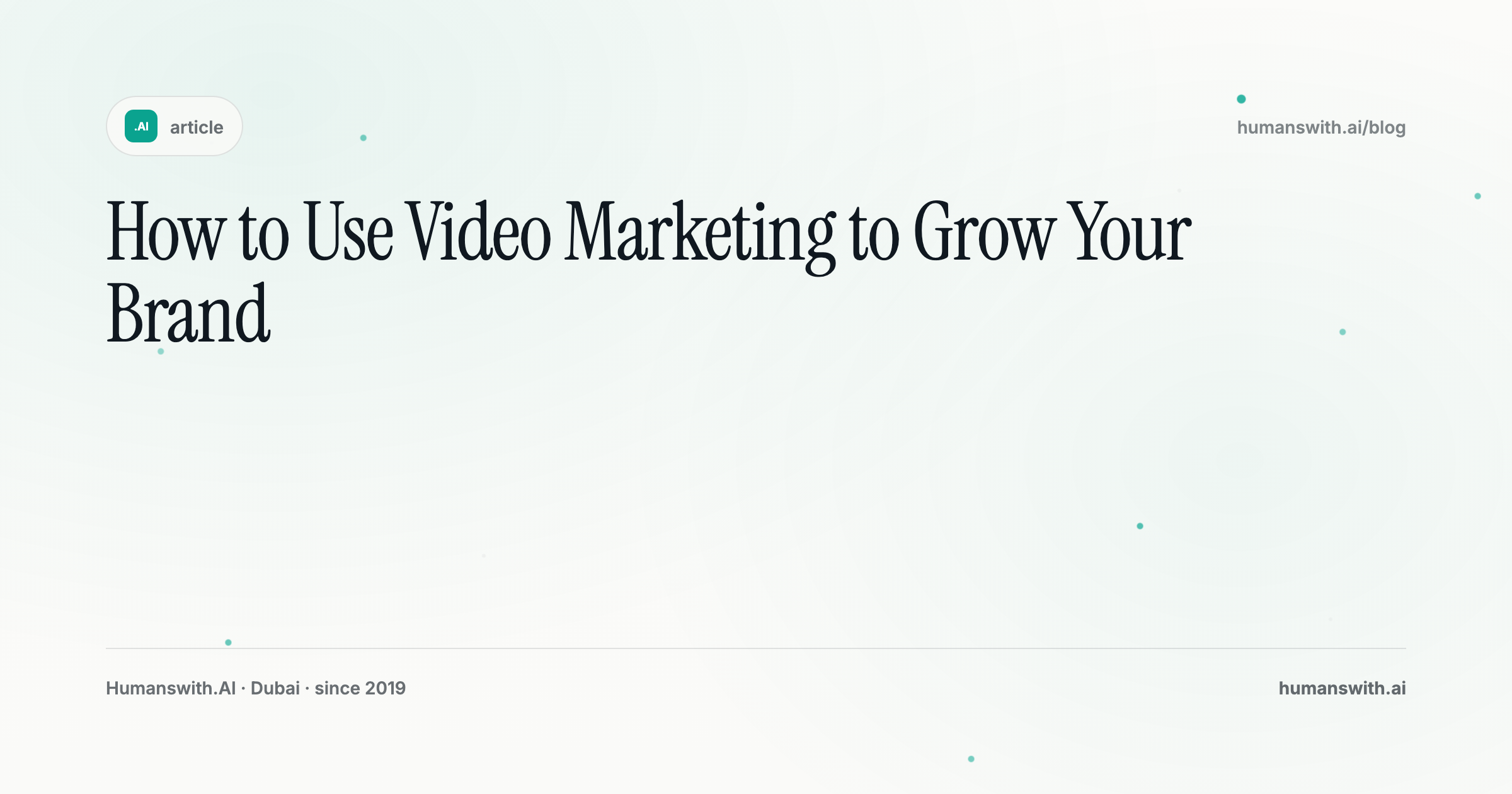 How to Use Video Marketing to Grow Your Brand — cover
