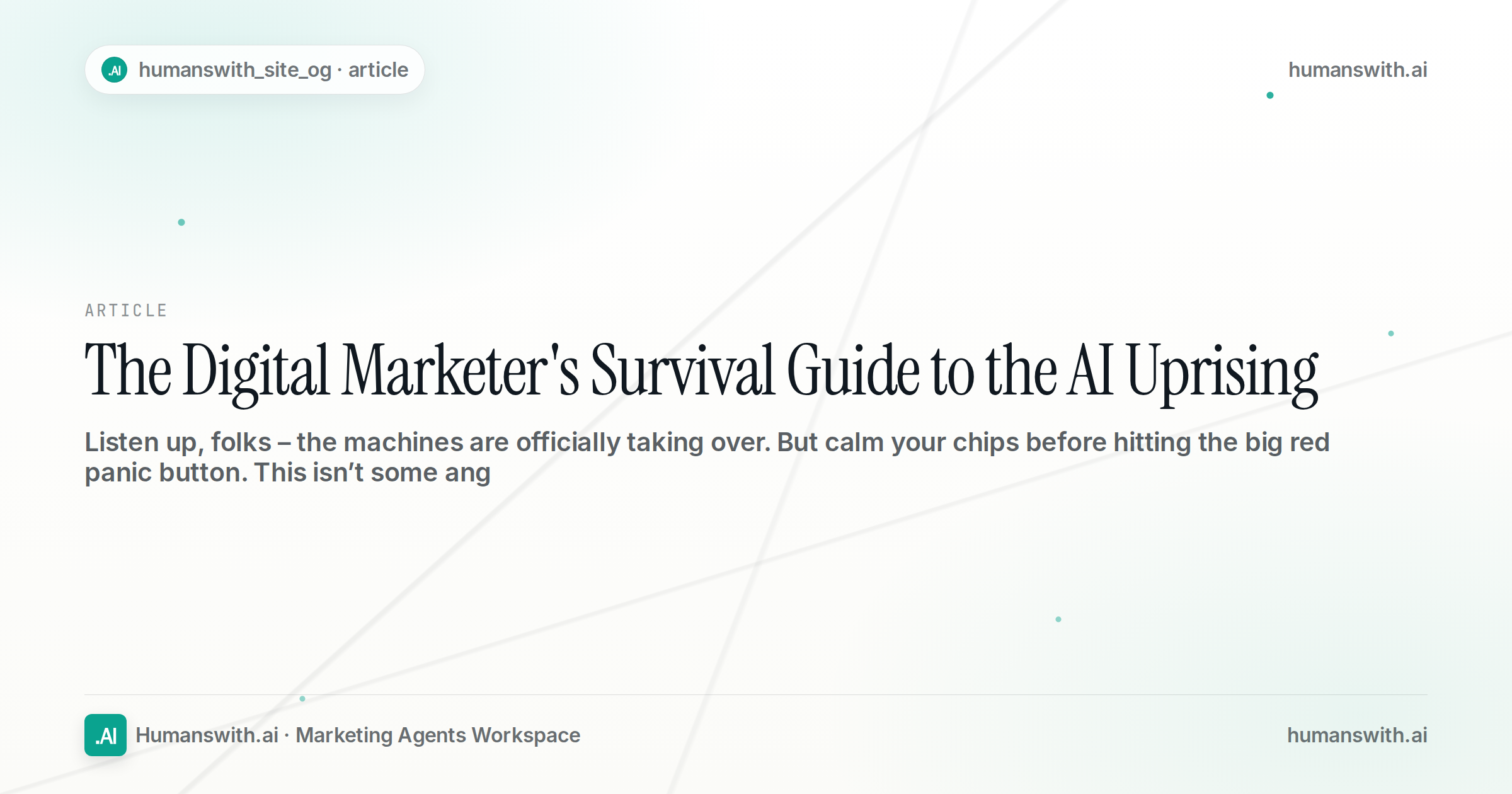 The Digital Marketer's Survival Guide to the AI Uprising — cover