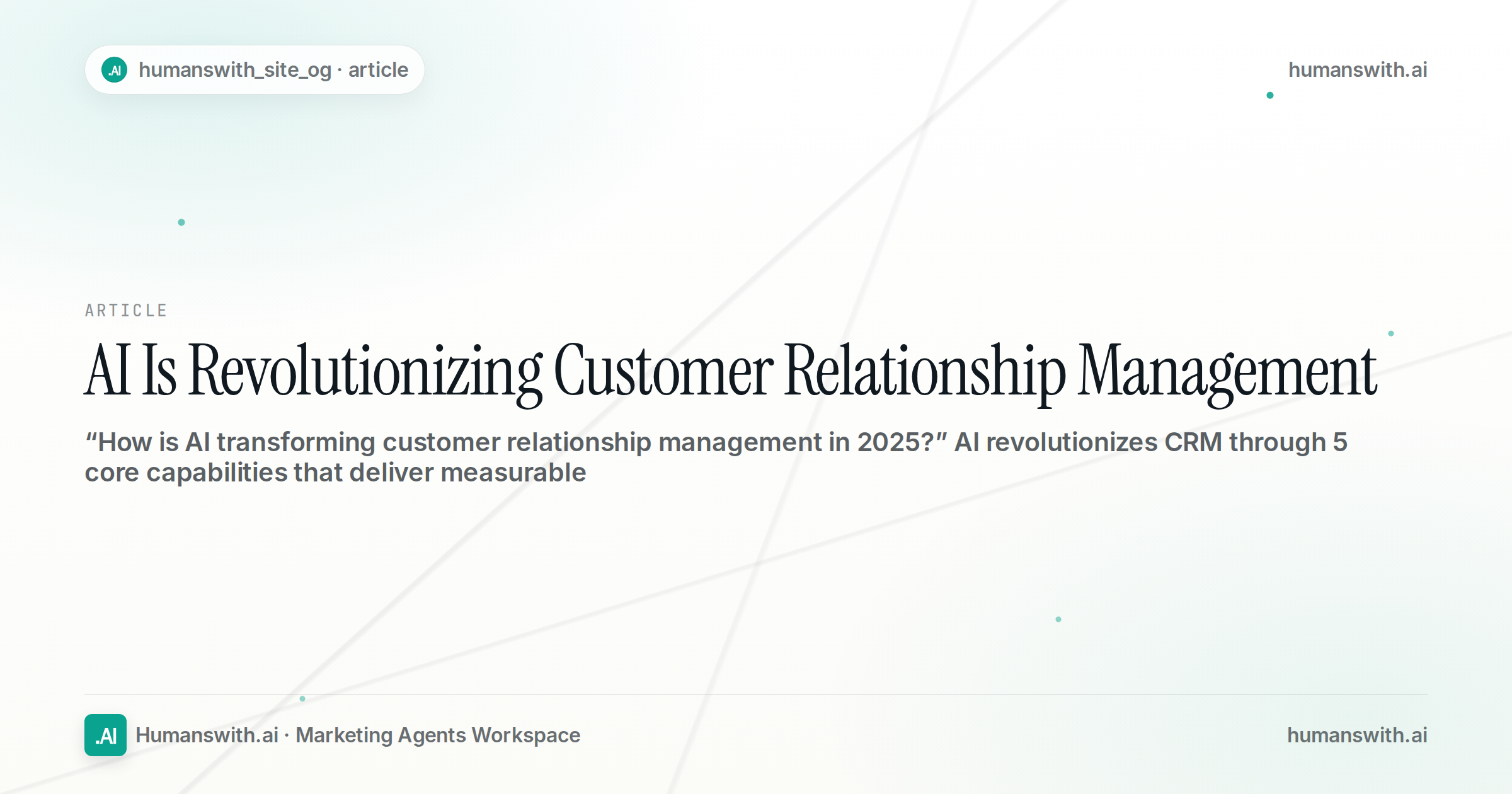 AI Is Revolutionizing Customer Relationship Management — cover