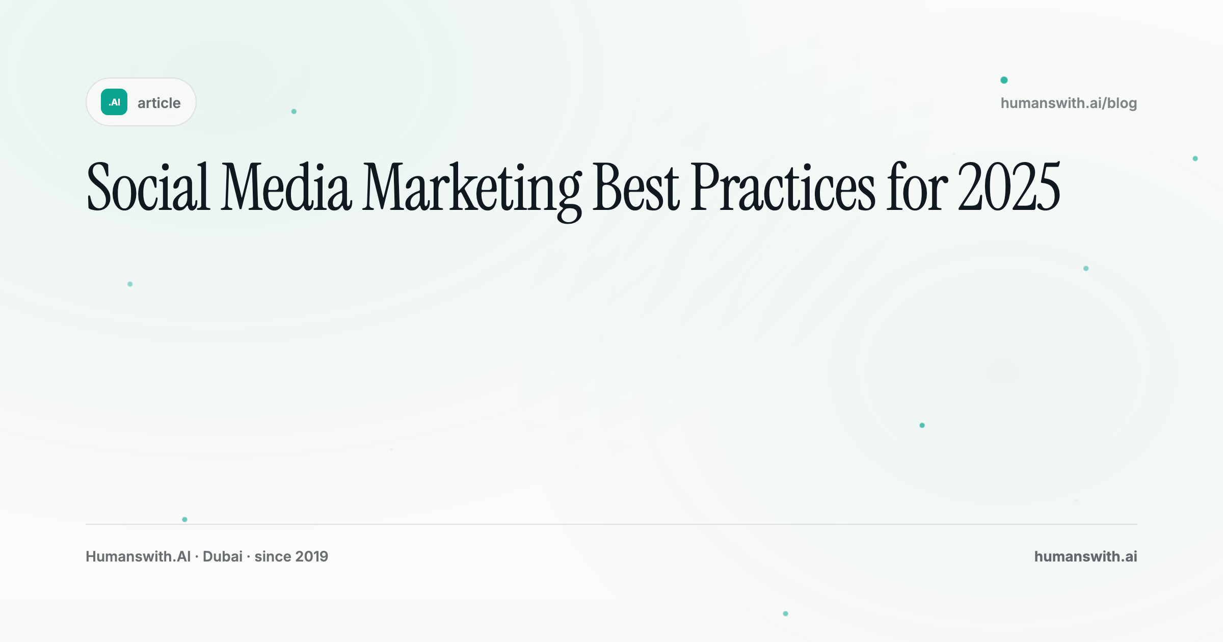 Social Media Marketing Best Practices for 2025 — cover