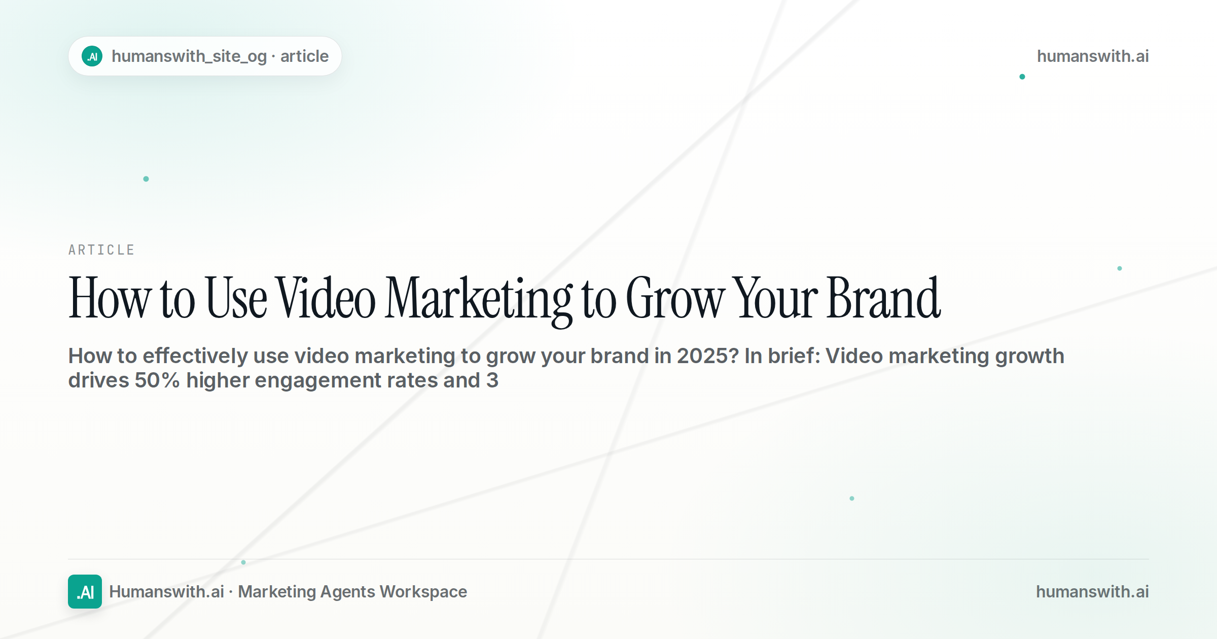 How to Use Video Marketing to Grow Your Brand — cover