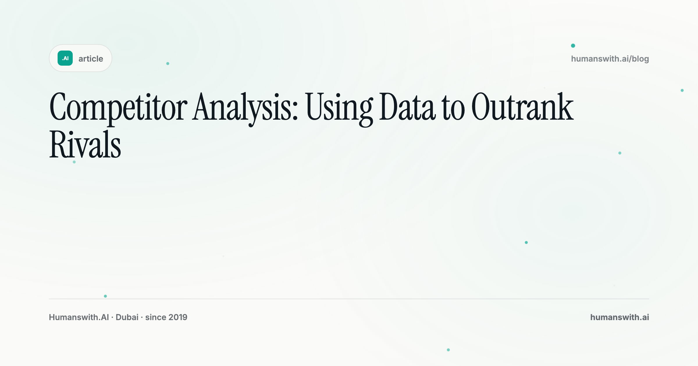 Competitor Analysis: Using Data to Outrank Rivals — cover