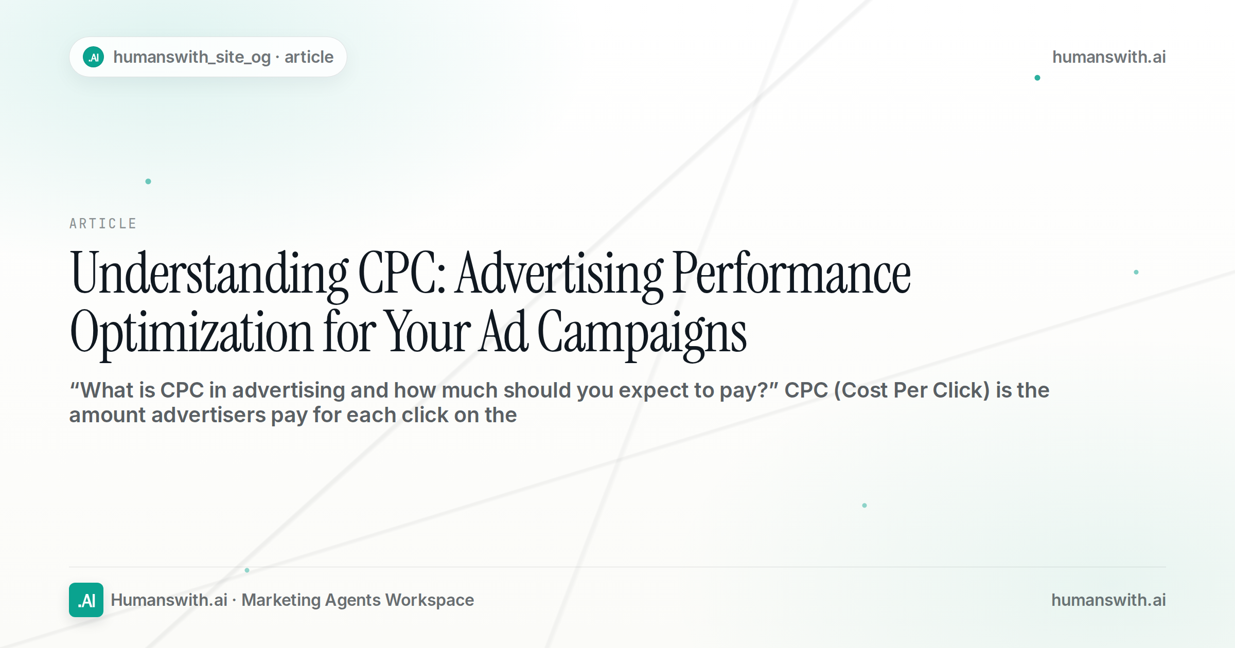 Understanding CPC: Advertising Performance Optimization for Your Ad Campaigns — cover