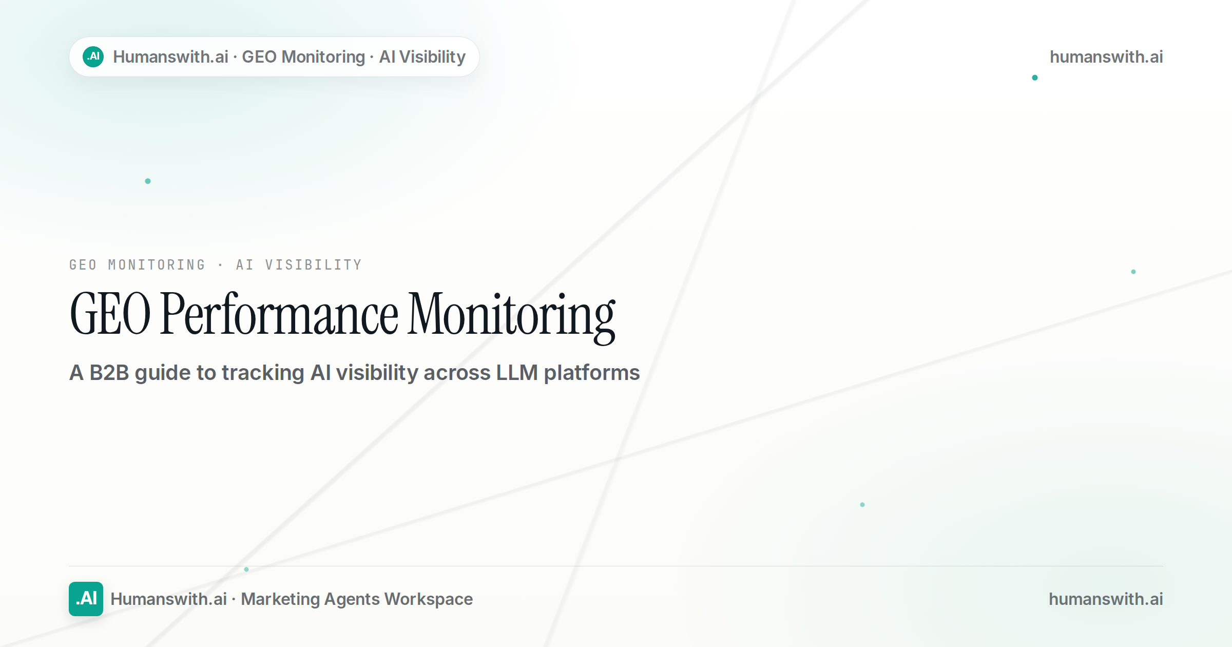 GEO Performance Monitoring: A B2B Guide to AI Visibility — cover