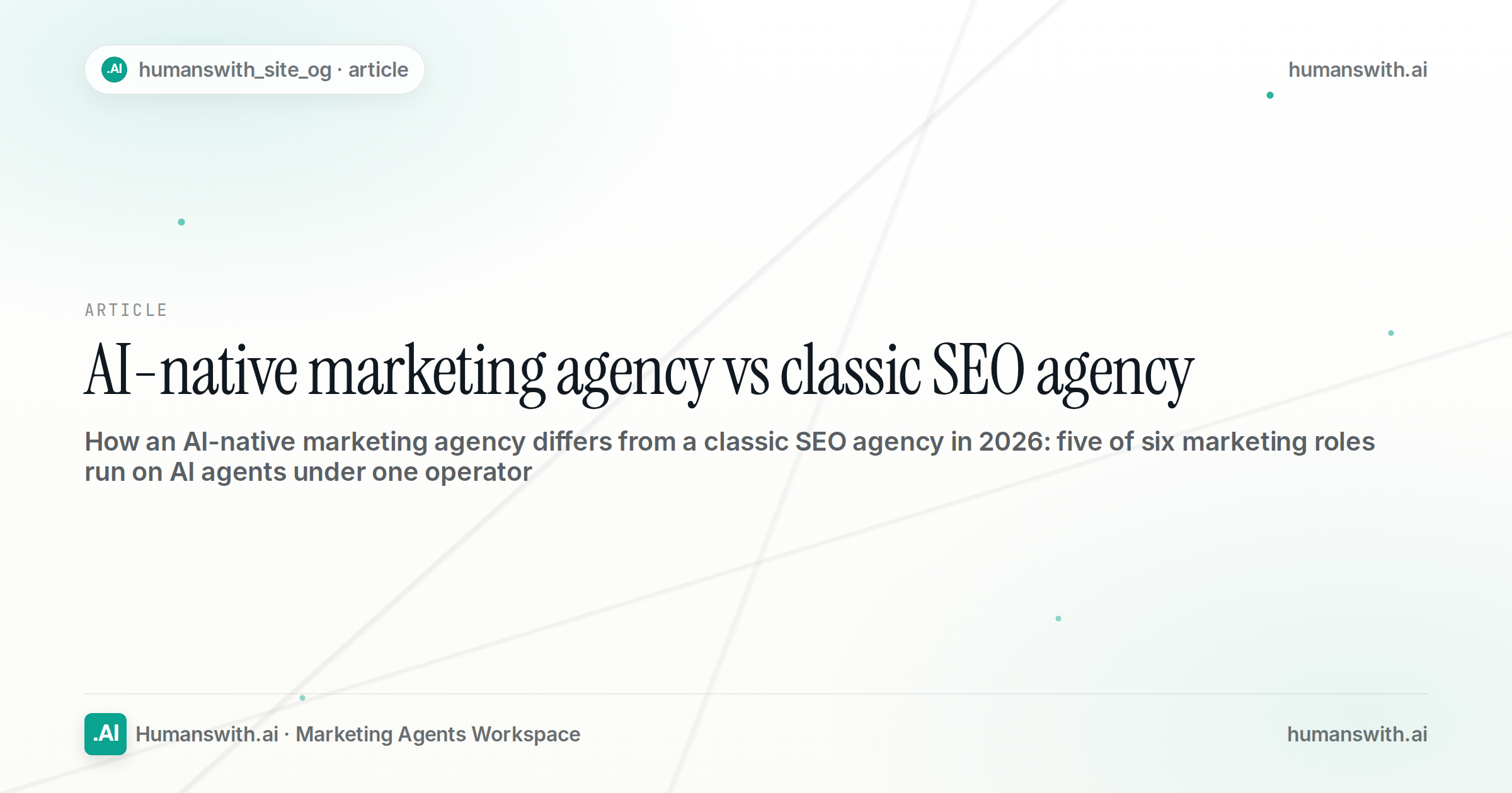 AI-native marketing agency vs classic SEO agency — cover
