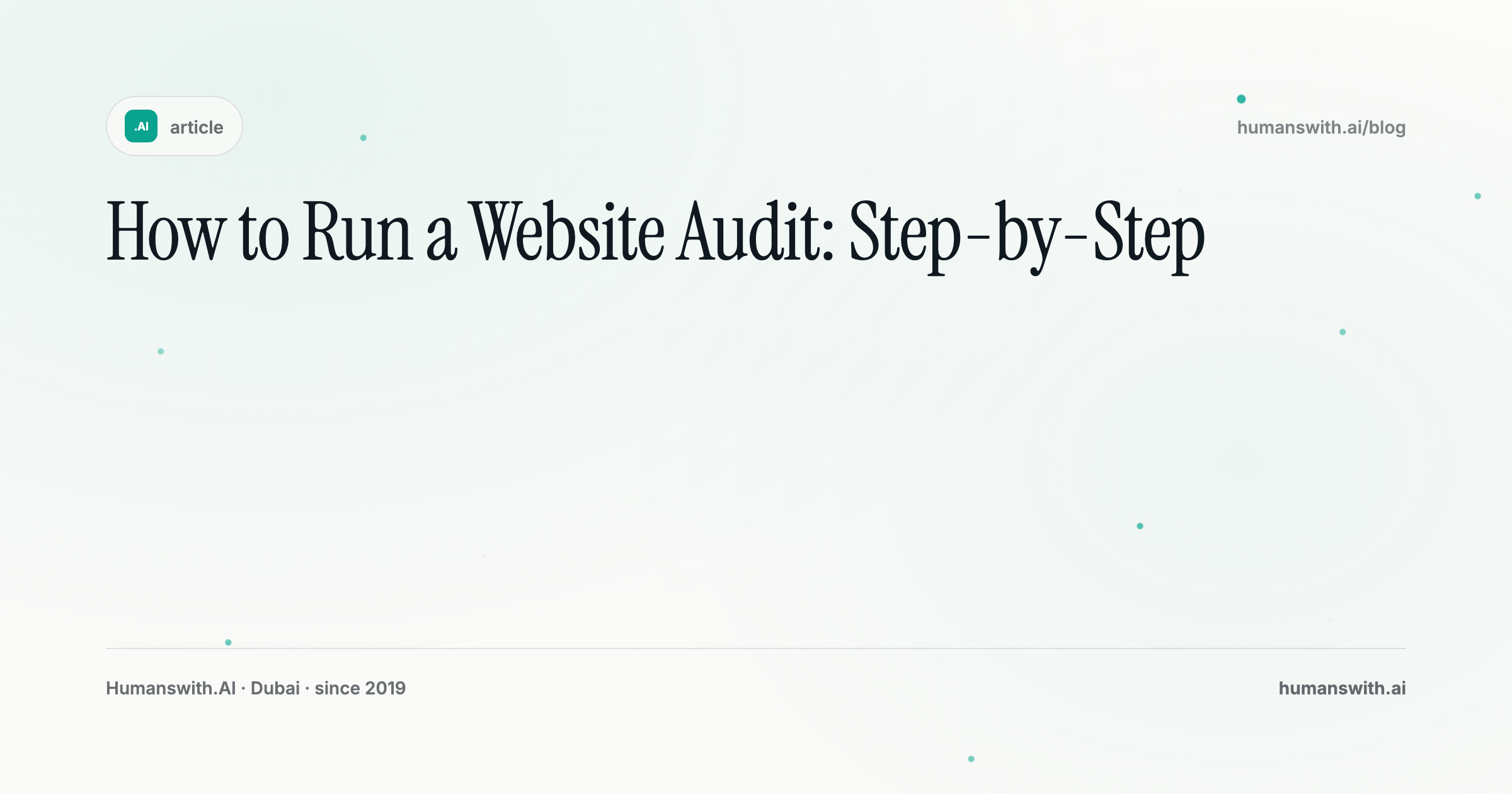 How to Run a Website Audit: Step-by-Step — cover