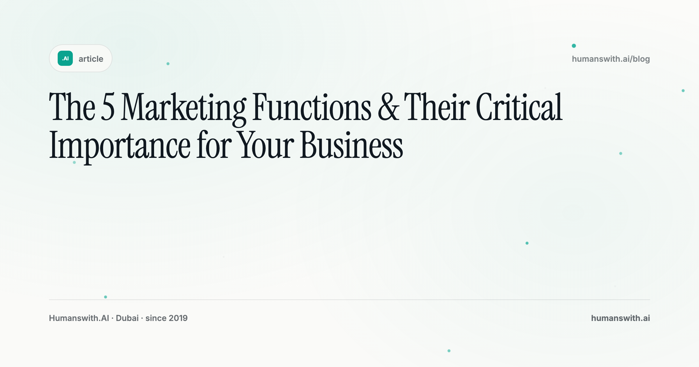 The 5 Marketing Functions & Their Critical Importance for Your Business — cover