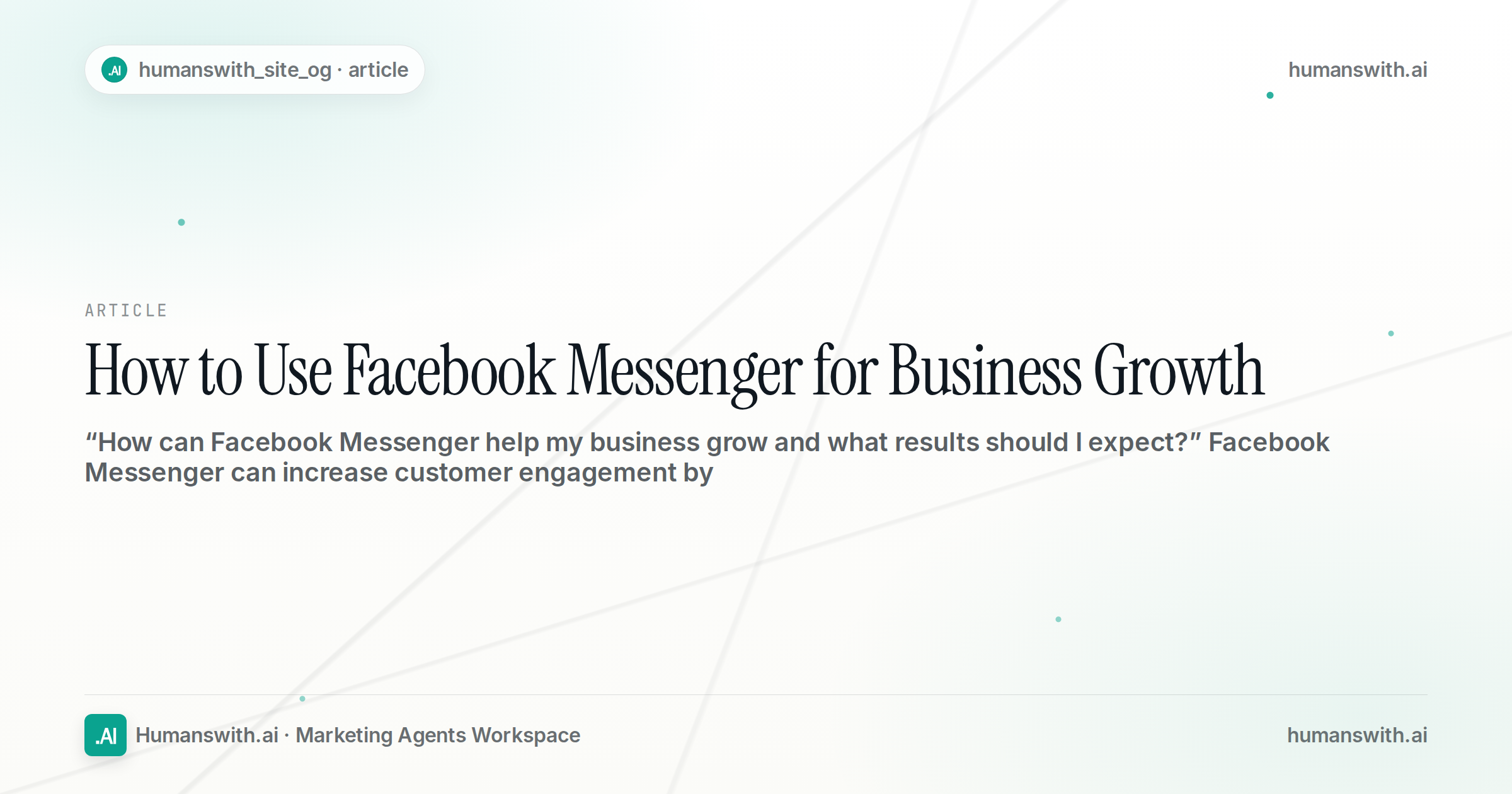 How to Use Facebook Messenger for Business Growth — cover