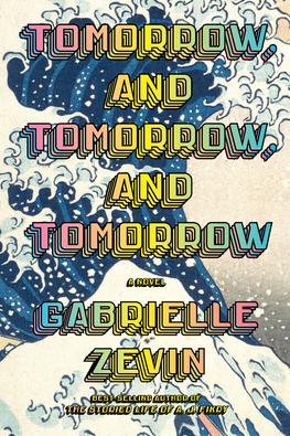 Tomorrow, and Tomorrow, and Tomorrow, Gabrielle Zevin, Cover Art