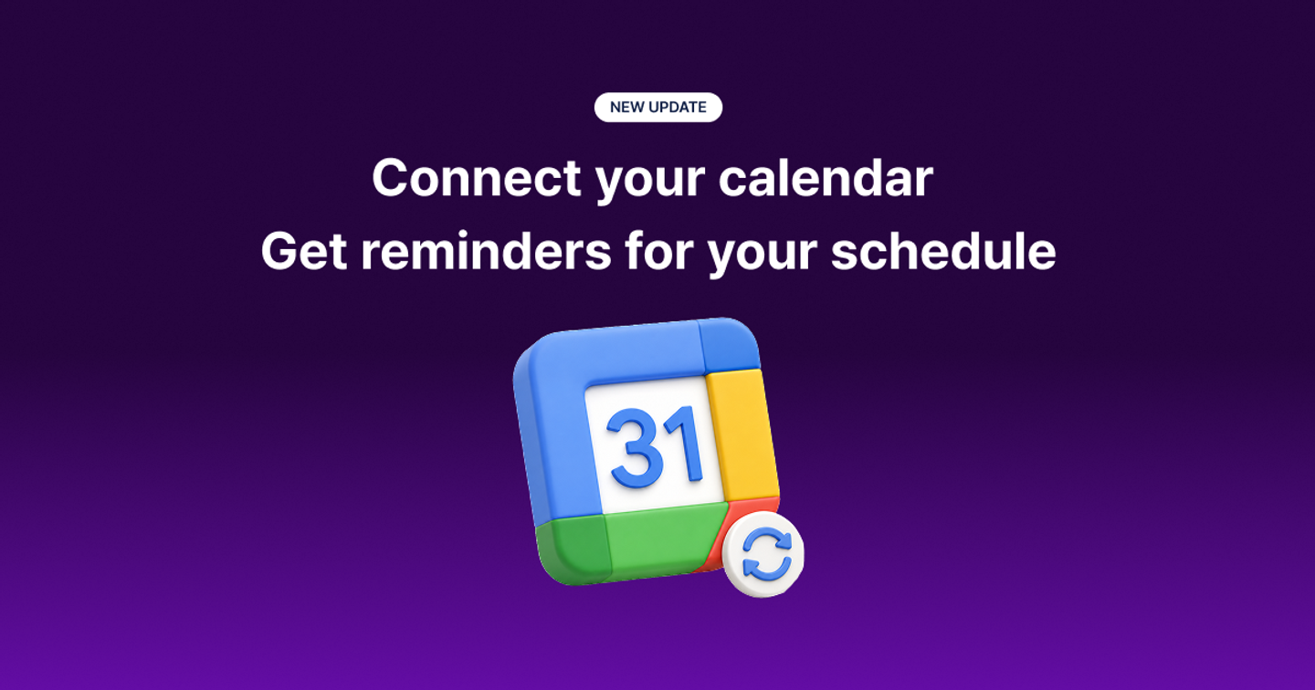 Never Miss a Meeting with Calendar Integration π