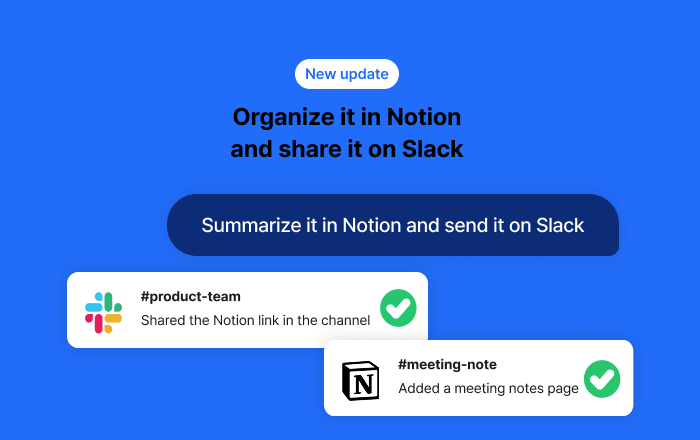 Slack&Notion : handle your work all in one place. 📝