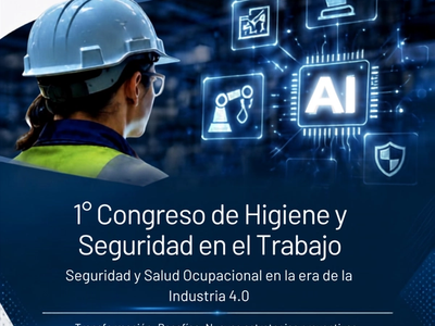1º Congreso de Higiene y Seguridad en el Trabajo
