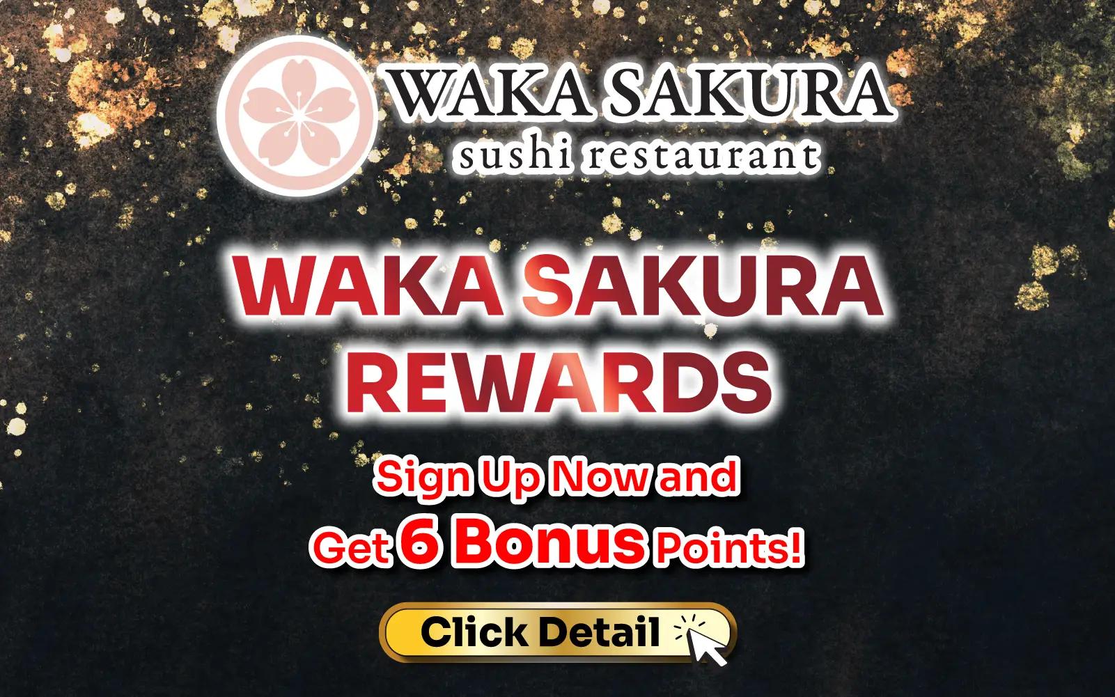 Waka Sakura is Starting a Reward Program!