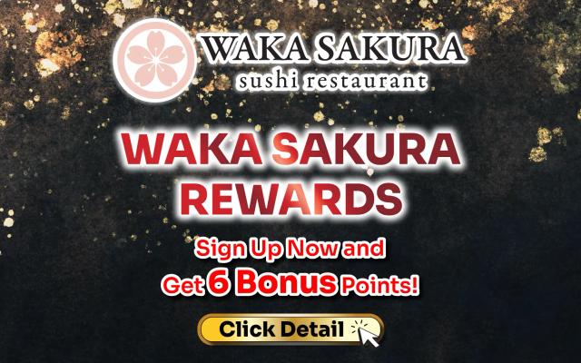 Waka Sakura is Starting a Reward Program!