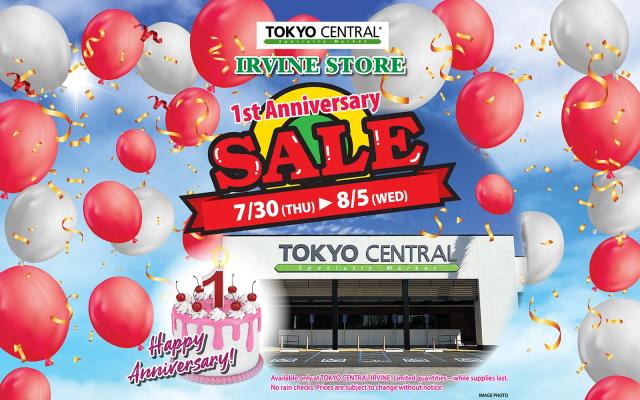 Tokyo Central Irvine Store 1st Anniversary Sale promotional banner, July 30 - August 5