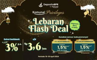 Lebaran Flash Deal, Promo Kilat Hingga 3,6 Juta Rupiah! 