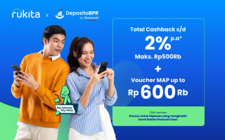 Ada Cashback s/d Rp1 Juta di Financial  Class Rukita x DepositoBPR by Komunal!