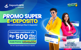 Rasakan Keuntungan E-Deposito, Dapatkan Cashback Super 500K!