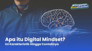 Apa itu Digital Mindset? Ini Karakteristik Hingga Contohnya