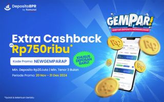 Deposito Makin Cetar dengan Promo GEMPAR, Raih Cashback Hingga Rp750.000!