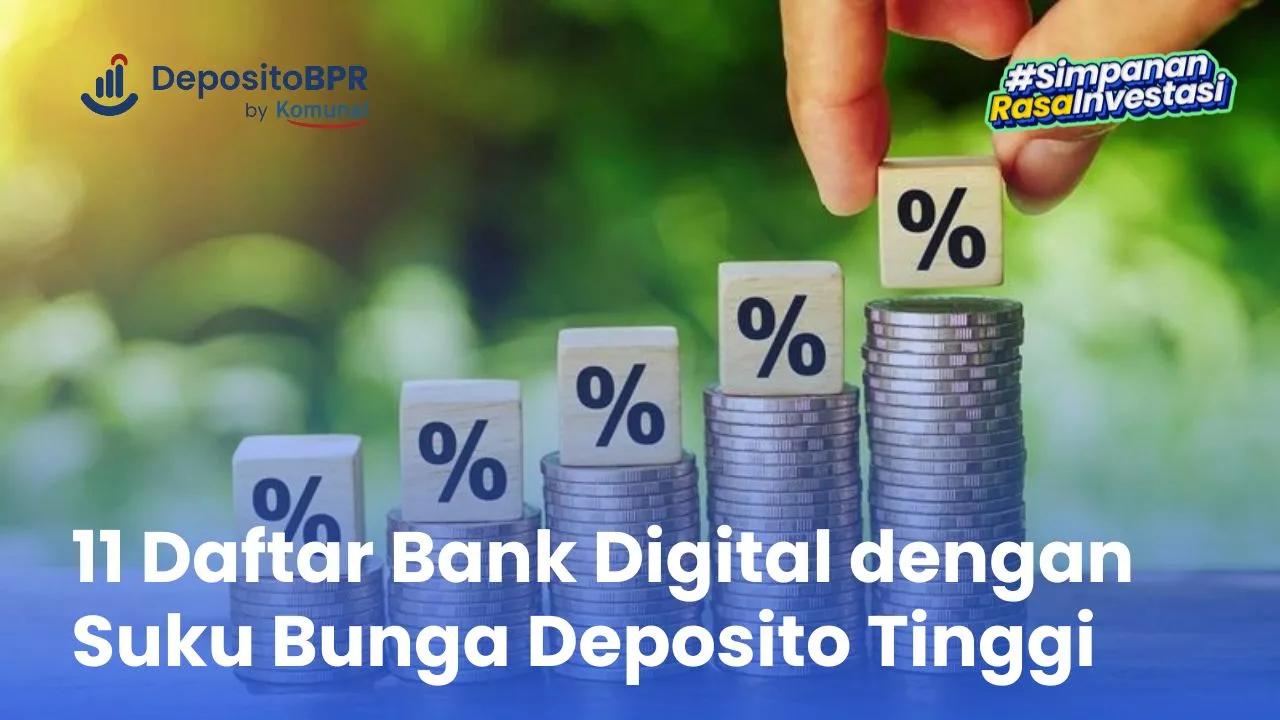 20 Daftar Bunga Deposito Bank Digital Tertinggi Agustus 2024