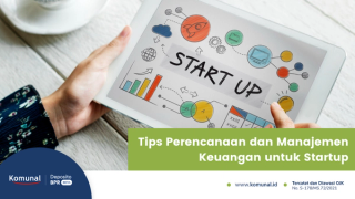  Tips Atur Perencanaan dan Manajemen Keuangan untuk Startup