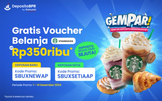 Ngopi No Worry, Deposito Bisa Dapat Voucher Starbucks Hingga Rp350.000!