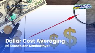 Dollar Cost Averaging: Pengertian, Manfaat, Serta Cara Kerjanya!