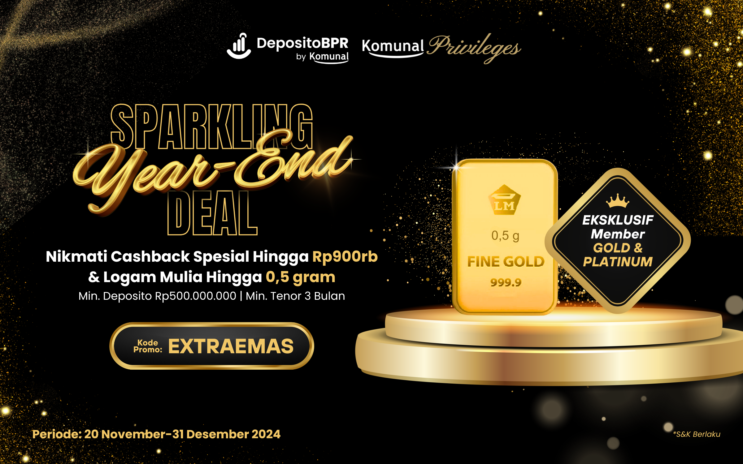 Jangan Lewatkan, Sparkling Year-End Deal Bergelimang Cashback dan Logam Mulia!