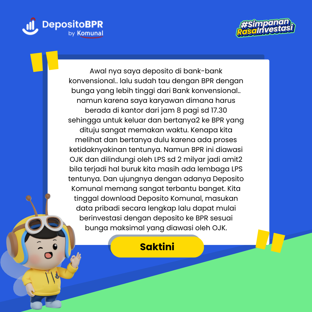 Kenalan Lebih Dekat Yuk dengan DepositoBPR by Komunal!