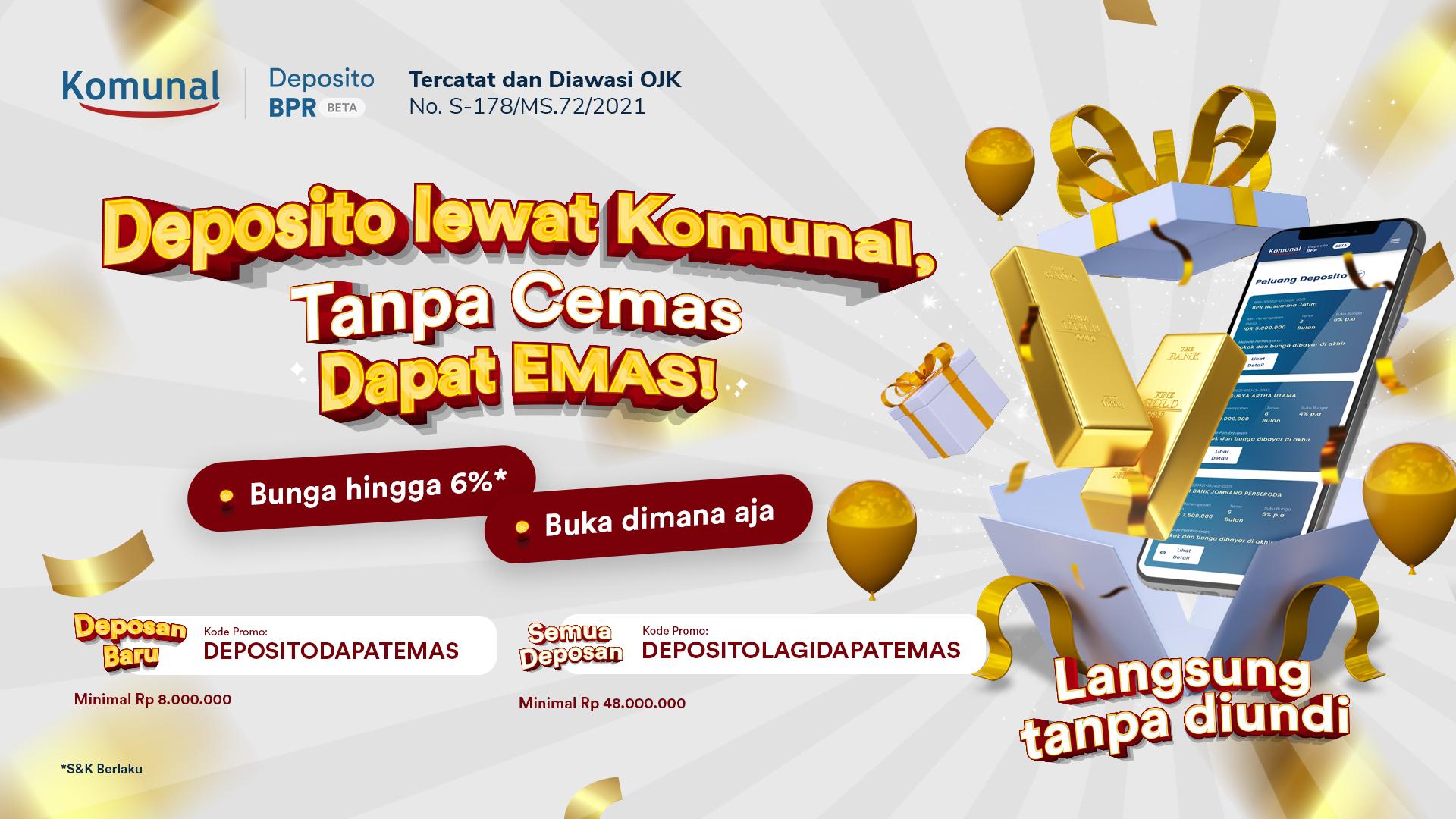 investasi deposito di komunal.id dapat emas anti cemas
