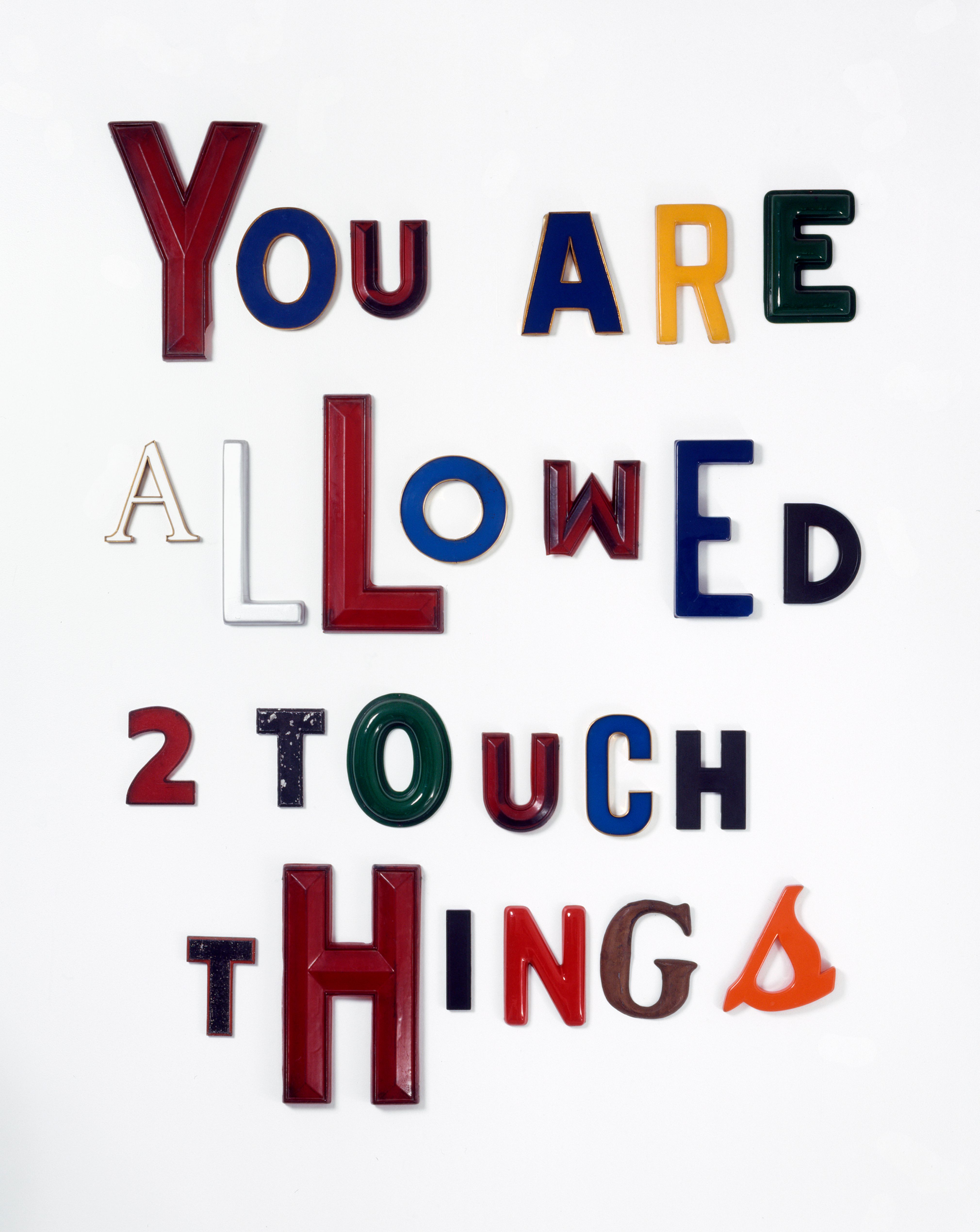 You are Allowed to Touch Things