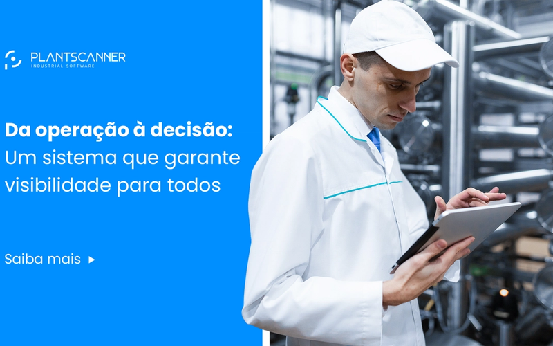 Da operação à decisão: um sistema que garante visibilidade para todos