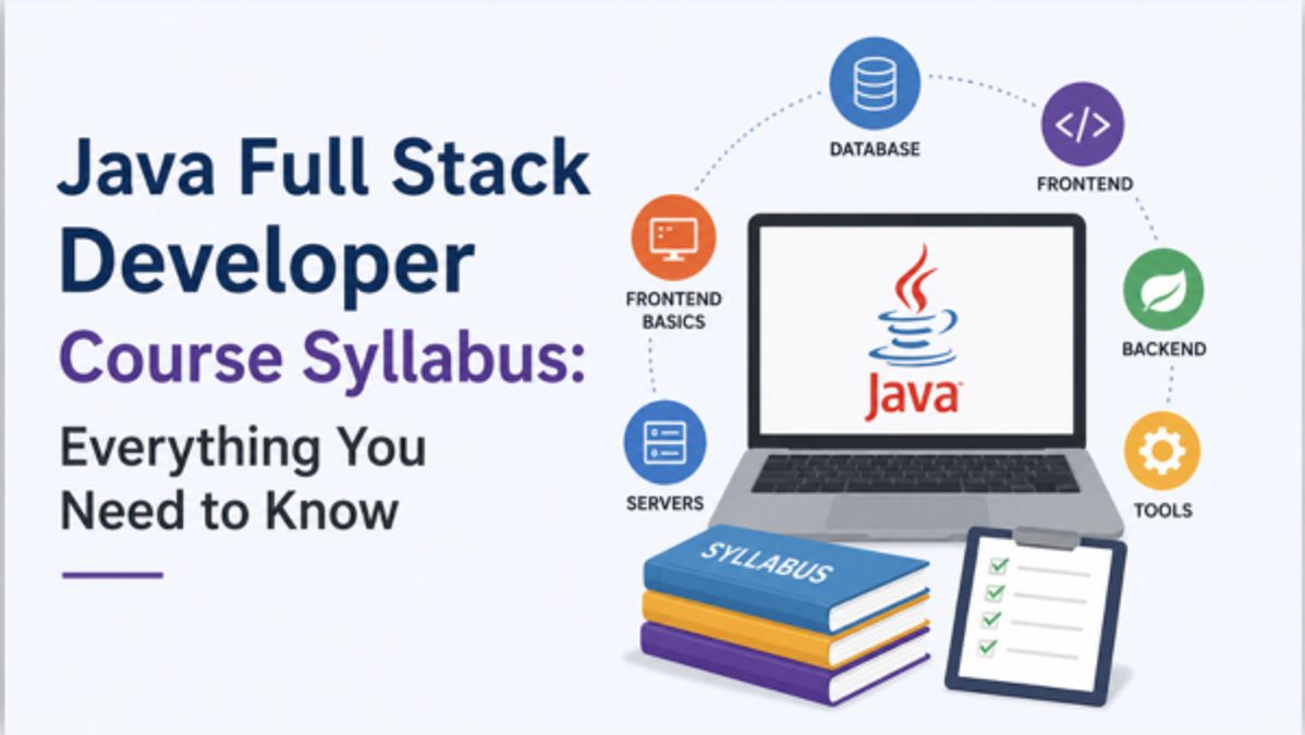 Java Full Stack Developer Course Syllabus: Complete Guide 2026