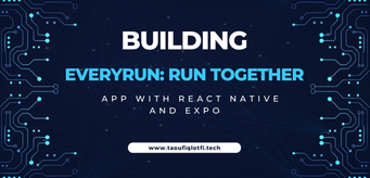 Building Everyrun: Run Together App with React Native and Expo