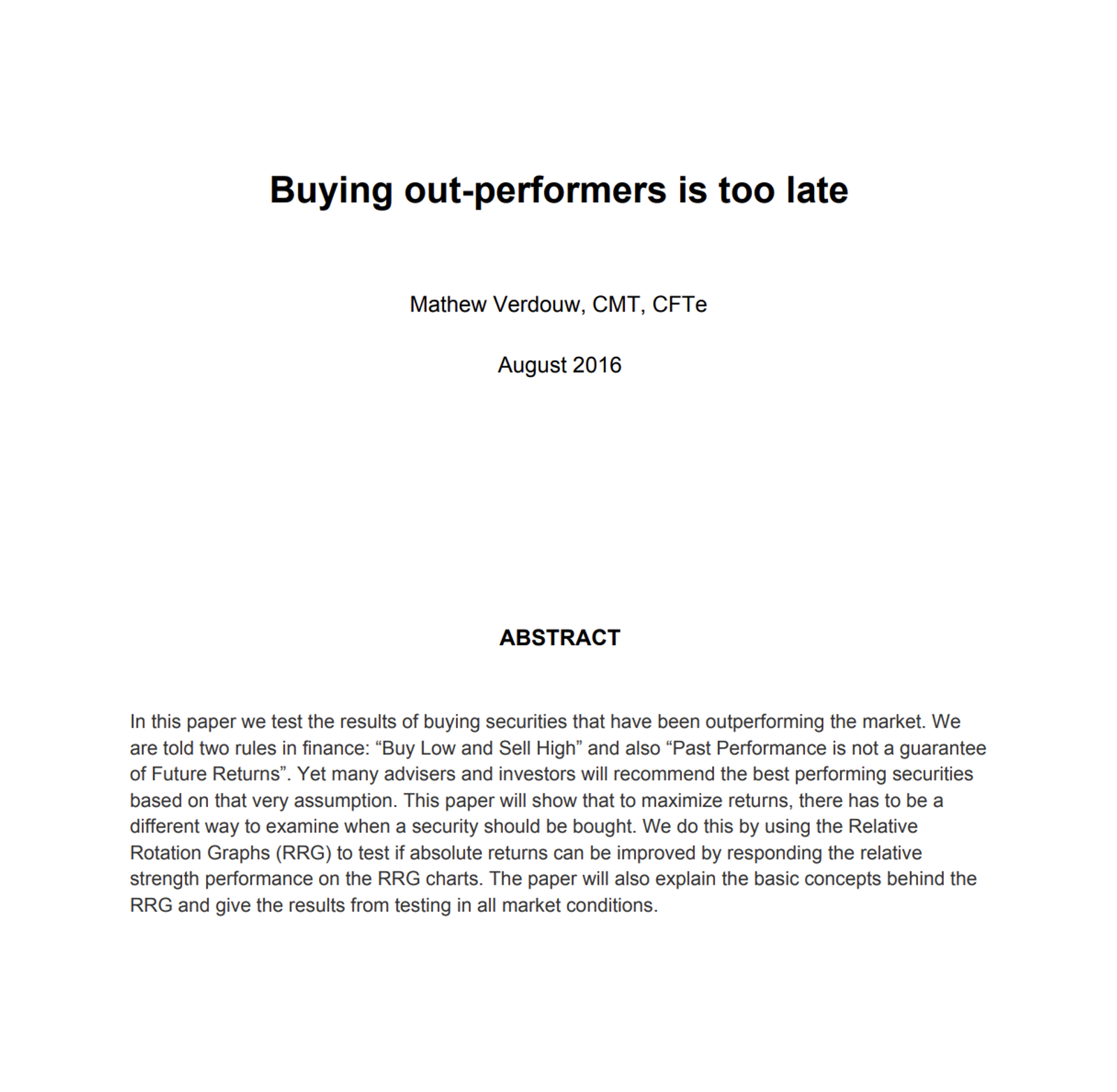 Buying Out Performers is Too Late