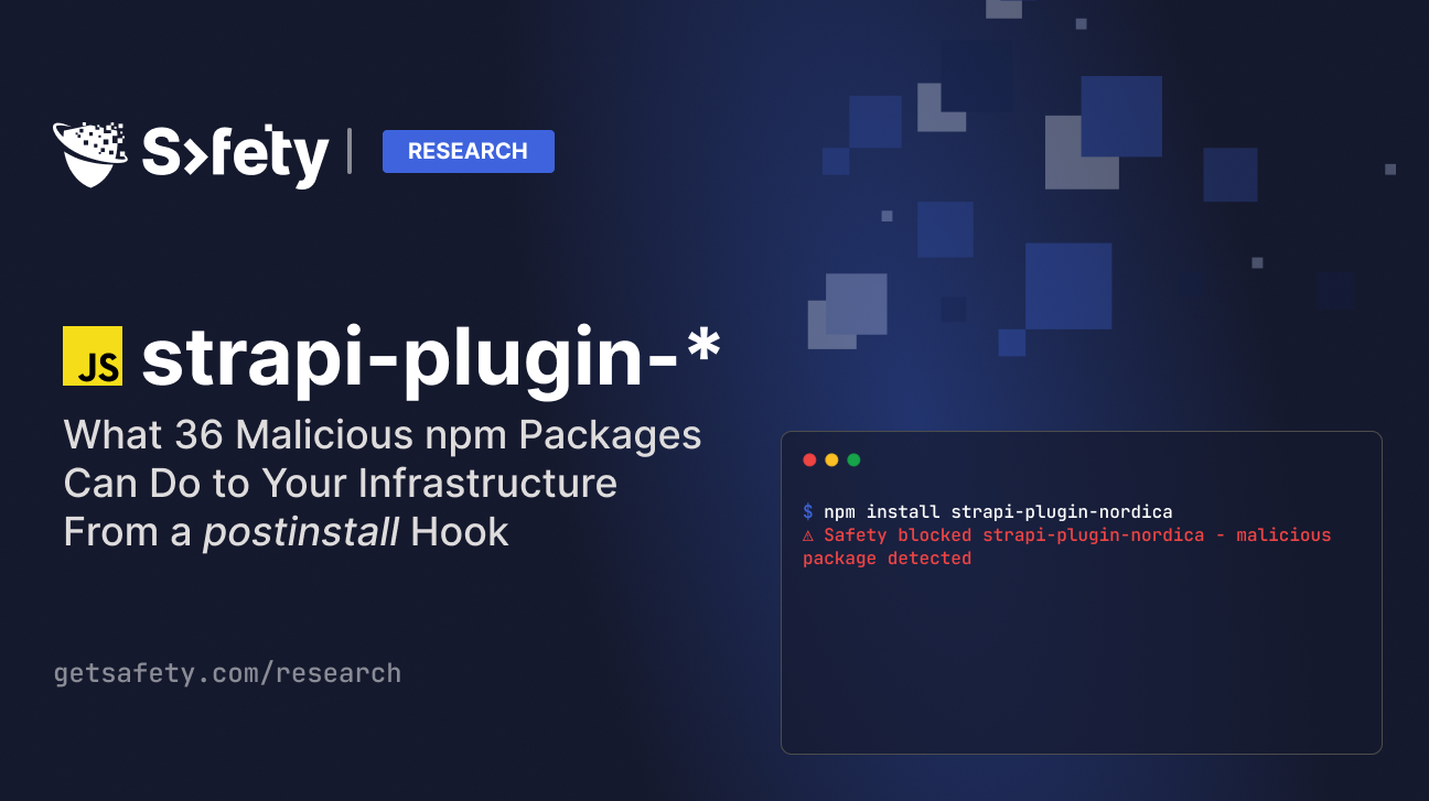 What 36 Malicious npm Packages Can Do to Your Infrastructure From a postinstall Hook