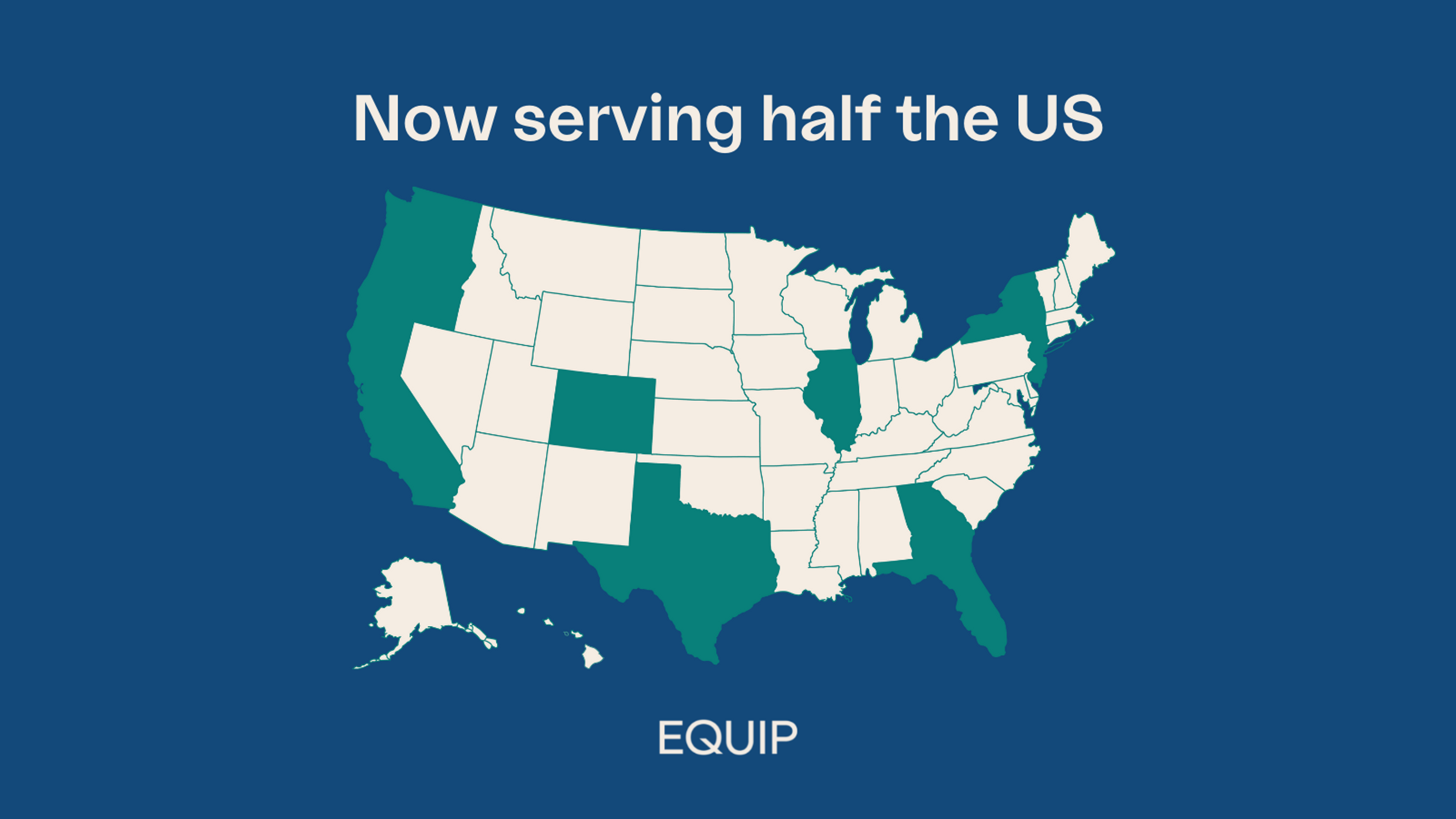 A map of the U.S. with the Equip logo and the words "Now serving half the US"