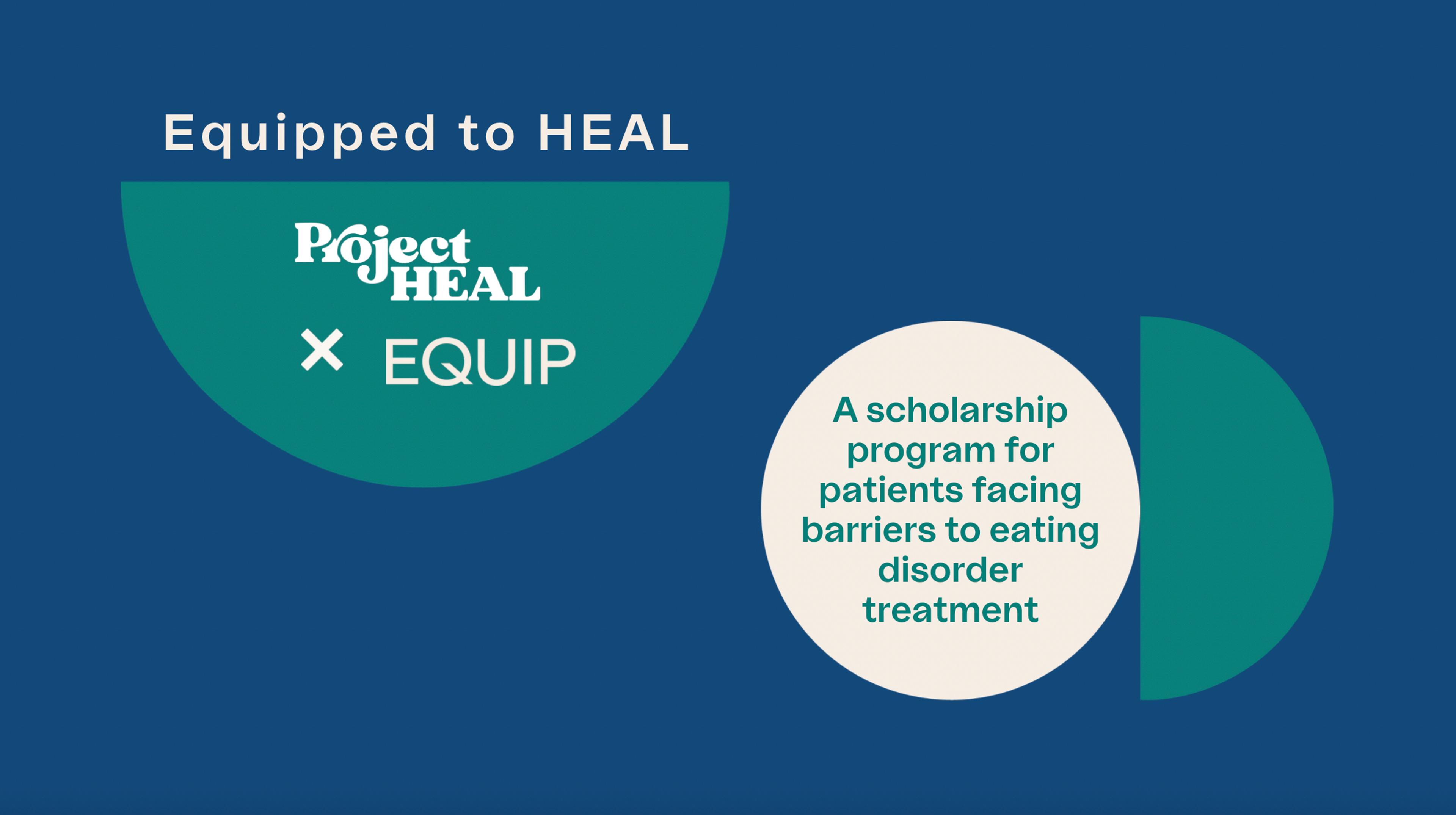 A blue and teal graphic with Project HEAL and Equip logos, announcing their scholarship