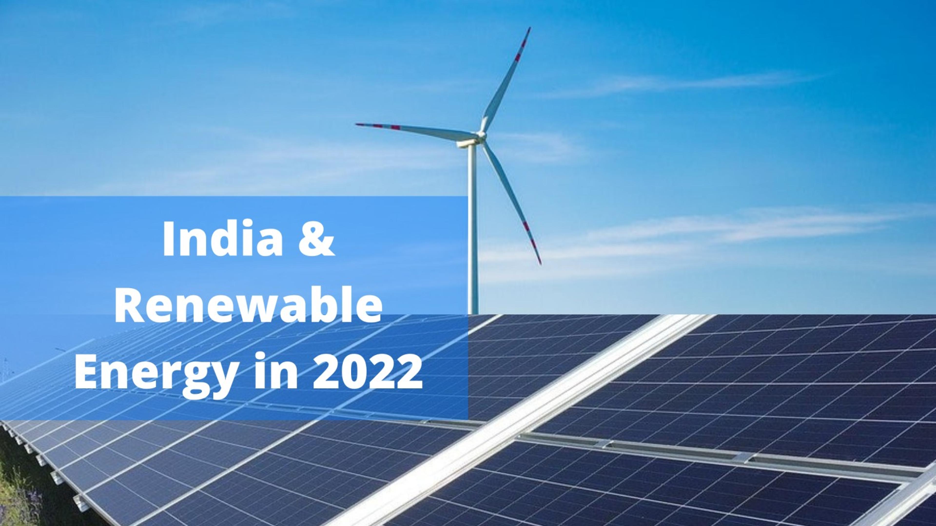 India & Renewable Energy in 2022