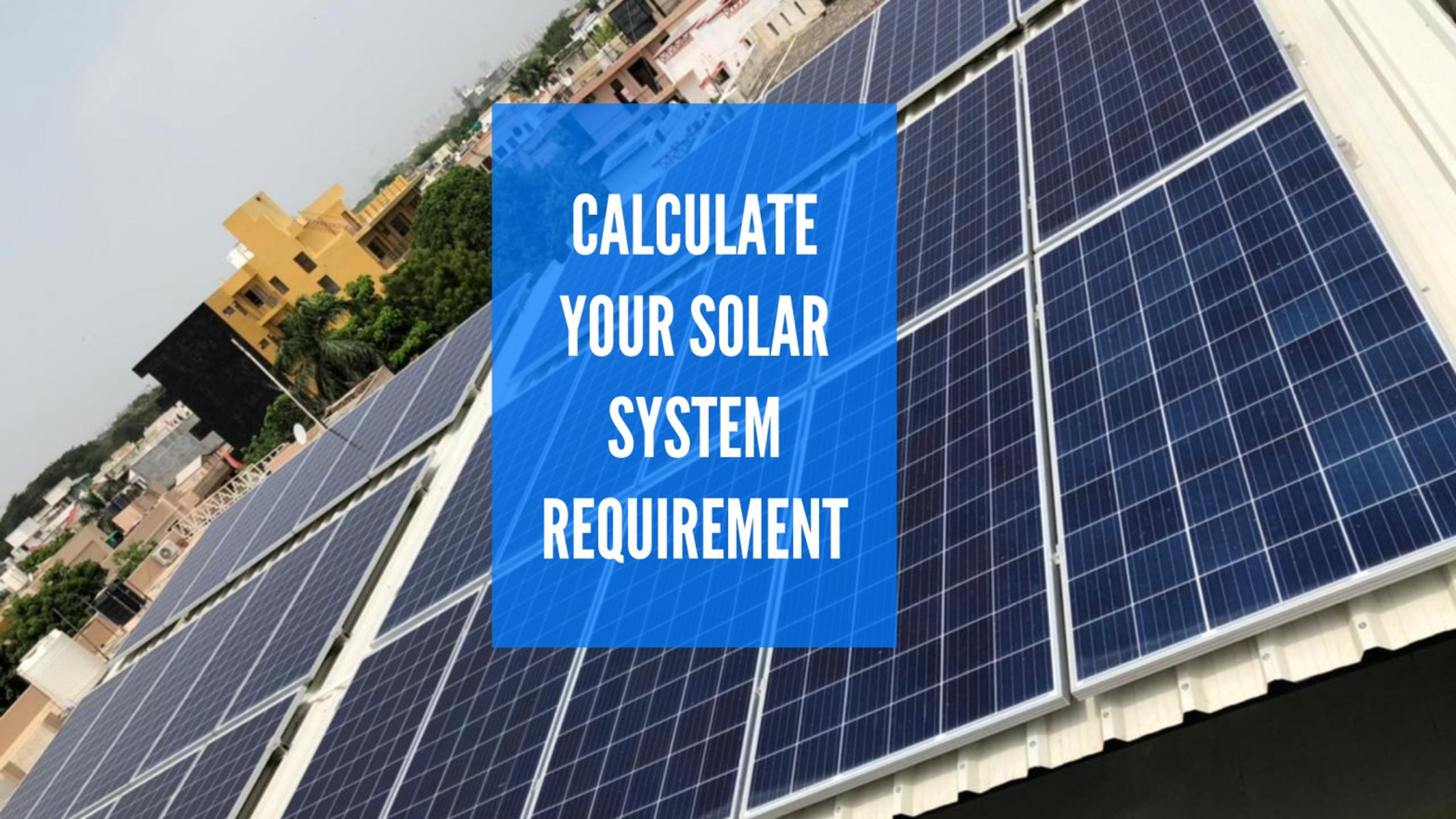 Calculation of Solar rooftop system