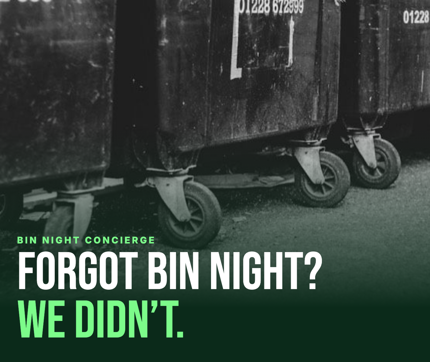 Bin Night Concierge: forgot bin night? We didn’t.