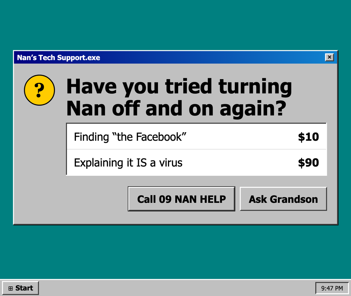 Nan’s Tech Support: have you tried turning Nan off and on again?