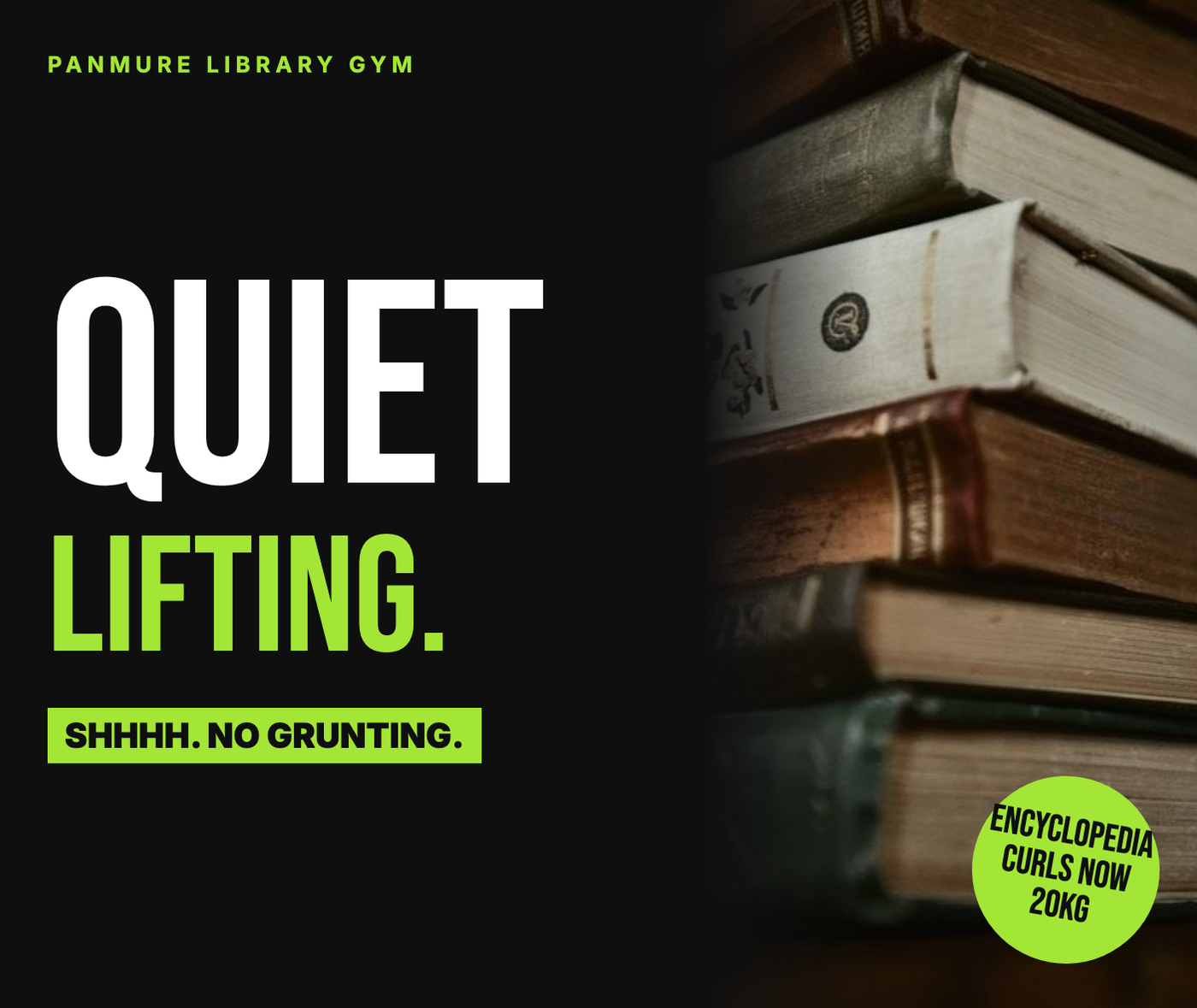 Panmure Library Gym: quiet lifting. No grunting.